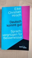 Hirsch Deutsch kommt gut Sprachvergnügen für Besserwisser Nordrhein-Westfalen - Kamen Vorschau