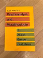 Psychoanalyse und Moraltheologie 3 - An den Grenzen des Lebens Bayern - Schechen Vorschau