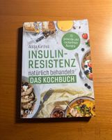 Insulin-Resistenz natürlich behandeln das Kochbuch Kurzius Bayern - Hagelstadt Vorschau