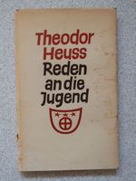 Theodor Heuss, Reden an die Jugend, ca. 1956, Rarität Berlin - Britz Vorschau