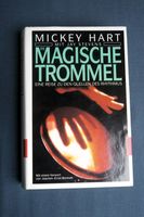 Die Magische Trommel – Buch von Mickey Hart Bonn - Bonn-Zentrum Vorschau