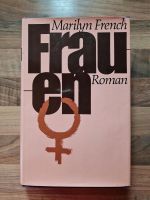 Marilyn French - Frauen - gebundene schwere Ausgabe Bayern - Lengdorf Vorschau