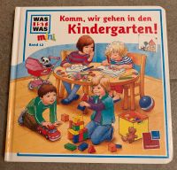 Was ist Was mini Komm, wir gehen in den Kindergarten! Bayern - Dietmannsried Vorschau