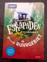 Buch „Eskapaden im Ruhrgebiet“ -NEU- Nordrhein-Westfalen - Bottrop Vorschau