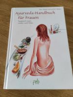 Ayurveda-Handbuch für Frauen Rheinland-Pfalz - Bad Dürkheim Vorschau