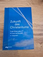 Buch Die Zukunft des Christentums- neu Bayern - Mertingen Vorschau