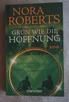 Grün wie die Hoffnung von Nora Roberts Brandenburg - Eisenhüttenstadt Vorschau