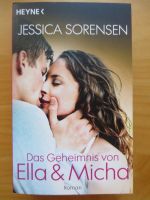 Jessica Sorensen - Das Geheimnis von Ella & Micha Baden-Württemberg - Markdorf Vorschau