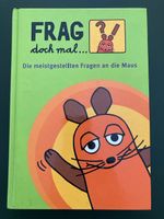 Buch Frag doch mal die Maus! Freiburg im Breisgau - March Vorschau