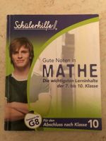 „Gute Noten in Mathe“ Die wichtigsten Lerninhalte der 7. bis 10. Nordrhein-Westfalen - Grevenbroich Vorschau