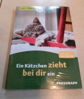 Ein Kätzchen zieht bei dir ein, Kitten-Ratgeber, neu, Fressnapf Rheinland-Pfalz - Osann-Monzel Vorschau