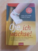 Oje ich wachse Hardcover/gebundenes Buch Ratgeber Baby Kleinkind Nürnberg (Mittelfr) - Südoststadt Vorschau