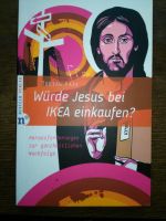 Tobias Faix Würde Jesus bei Ikea einkaufen? Niedersachsen - Uchte Vorschau