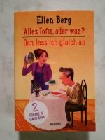 *NEU!* Alles Tofu, oder was?, Den lass ich gleich an, Ellen Berg Bayern - Langerringen Vorschau