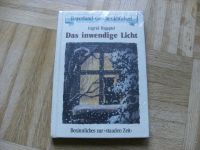 Tausch: Buch Das inwendige Licht, Ingrid Hagspiel, OVP München - Hadern Vorschau