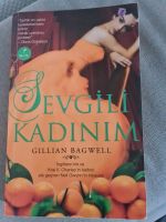 Sevgili Kadinim - Gillian Bagwell - Türkce Kitap türkisch Buch Niedersachsen - Braunschweig Vorschau