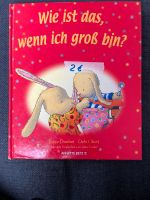 Buch zum Them Wachsen, Wie ist das, wenn ich groß bin? Kinderbuch Stuttgart - Bad Cannstatt Vorschau