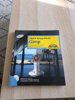 Digital fotografieren GIMP Buch B. Lechner Kiel - Wellsee-Kronsburg-Rönne Vorschau
