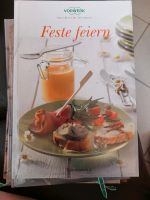 Thermomix Kochbuch "Feste Feiern" Nordrhein-Westfalen - Kaarst Vorschau