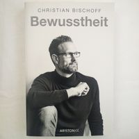 BEWUSSTHEIT von Christian Bischoff - ungelesen mit Widmung Rheinland-Pfalz - Mainz Vorschau