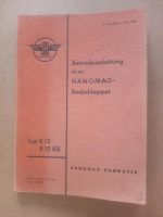 Hanomag R12 Betriebsanleitung Buch Niedersachsen - Wedemark Vorschau