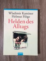 Helden des Alltags, Wladimir Kaminer, Helmut Höge Schleswig-Holstein - Bad Segeberg Vorschau