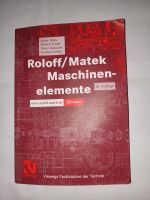 Roloff/Matek Maschinenelemente Tabellen Sachsen - Neuhausen Vorschau