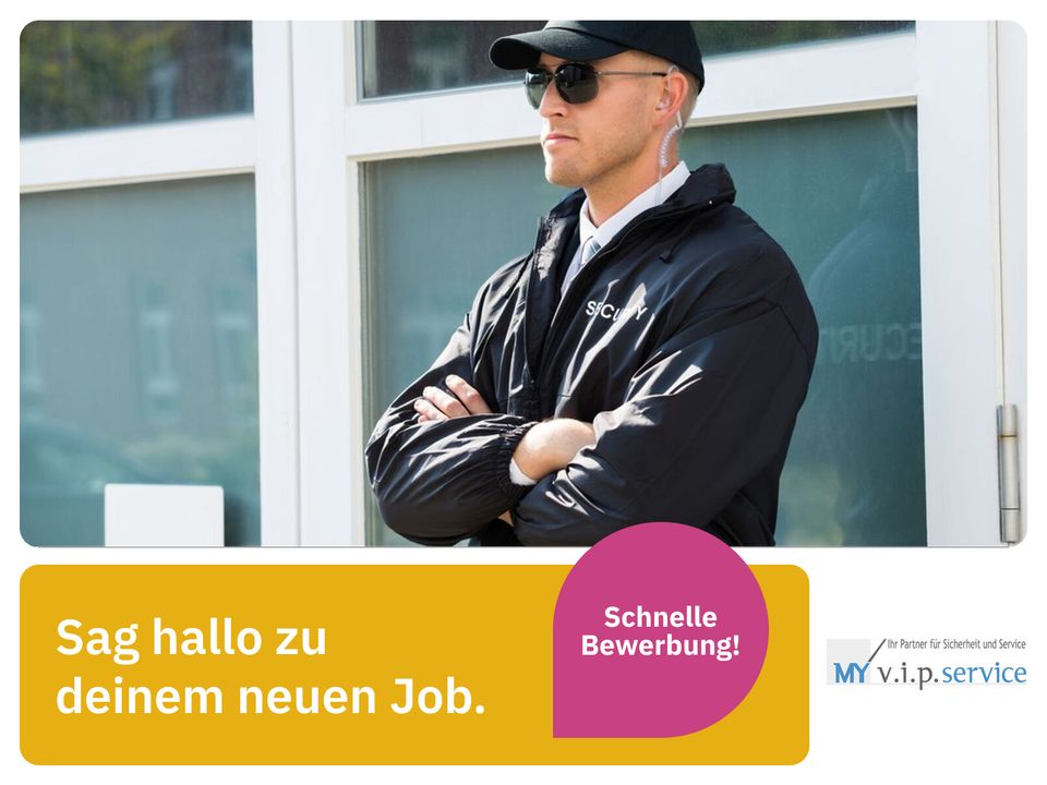 Sicherheitsmitarbeiter (m/w/d) (MY v.i.p. Service) *13.9 - 16 EUR/Stunde* Minijob, Aushilfe, Teilzeit, Nebenjob in Friedrichshafen Sicherheitsdienst  Sicherheitsmitarbeiter Objektschutzmitarbeiter in Friedrichshafen