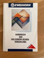 Zweihorn - Handbuch der Holzoberflächenveredelung Baden-Württemberg - Singen Vorschau