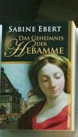 Sabine Ebert das Geheimnis der Hebamme Sachsen - Geyer Vorschau