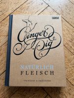 Kochbuch Natürlich Fleisch Ginger Pig Bonn - Bonn-Zentrum Vorschau