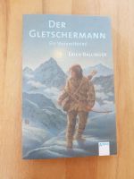 Der Gletschermann - Ein Steinzeitkrimi, E. Ballinger Baden-Württemberg - Denzlingen Vorschau