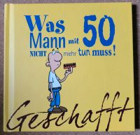 Kleines Buch was Mann mit 50 nicht mehr tun muss Spandau Berlin - Spandau Vorschau