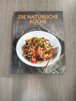 Die natürliche Küche – Abwechslungsreiche Rezepte Hessen - Löhnberg Vorschau