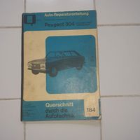 Reparaturanleitung für Peugeot 304 - ECHTE RARITÄT für Fans Niedersachsen - Suhlendorf Vorschau