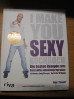 I make you Sexy - Kochbuch Bayern - Bruckmühl Vorschau