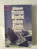 Alistair MacLean „Nacht ohne Ende“, Roman, Bücher Bayern - Sulzbach a. Main Vorschau