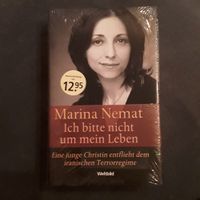 ❤️Weltbild Buch Marina Nemat "Ich bitte nicht um mein Leben"NEU❤️ Bielefeld - Senne Vorschau