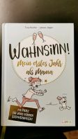 Buch "Wahnsinn, mein erstes Jahr als Mama" Bielefeld - Sennestadt Vorschau