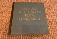 Gotik Frührenaissance Sammelalbum 1938 vollständig Malerei Essen - Rüttenscheid Vorschau