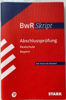 BwR Skript / Abschlussprüfung Realschule Bayern Bayern - Landshut Vorschau