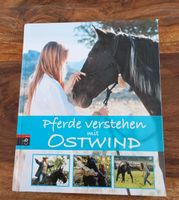 Pferde verstehen mit Ostwind / Buch Rheinland-Pfalz - Ludwigshafen Vorschau