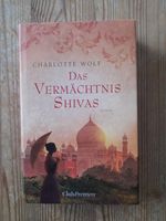 Buch von Charlotte Wolf - Das Vermächtnis Shivas Nordrhein-Westfalen - Sprockhövel Vorschau