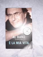 Al Bano - La mia Vita Feldmoching-Hasenbergl - Feldmoching Vorschau