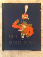 Sammelbildalbum - Der Bunte Rock #Militär #Uniformen #Komplett #H München - Allach-Untermenzing Vorschau