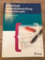 Arbeitsheft Heilpraktikerprüfung Psychotherapie Susanne Bosch Nordrhein-Westfalen - Troisdorf Vorschau