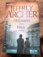 Jeffrey Archer - Triumph und Fall Bayern - Goldbach Vorschau