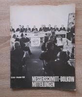 Rarität! Messerschmitt-Bölkow-Blohm - Mitteilungen 60er-Jahre Bayern - Markt Schwaben Vorschau