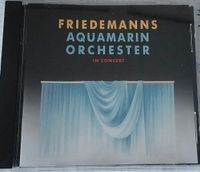 Jazz CD Friedemanns Aquamarin Orchester Rheinland-Pfalz - Waldfischbach-Burgalben Vorschau