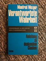 Buch "Verantwortete Wahrheit - Anleitung zu denkendem Glauben" Berlin - Lichtenberg Vorschau